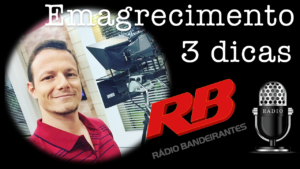 3 SIMPLES DICAS DE EMAGRECIMENTO PARA A RÁDIO BAND