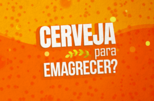 CERVEJA PARA EMAGRECER (FUNCIONA OU NÃO?)