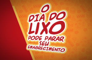 COMO FAZER DIA DO LIXO CERTO PARA EMAGRECER?