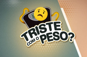 COMO LIDAR COM O SOBE E DESCE DO PESO?