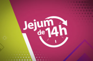 JEJUM DE 14H PARA EMAGRECIMENTO E SAÚDE