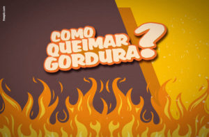 O QUE COMER PRA QUEIMAR MAIS GORDURA E EMAGRECER