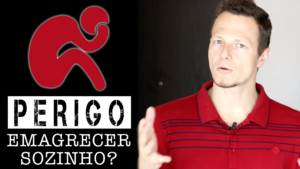 PERIGO: QUER EMAGRECER SOZINHO?