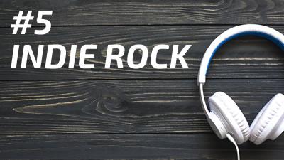 Playlist #5 - Indie Rock