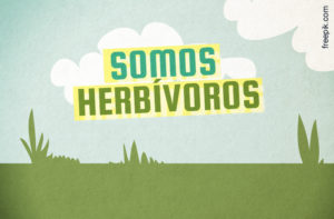 [ALERTA DE BALELA] NÓS SOMOS HERBÍVOROS!?