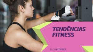 Top 10 Tendências Fitness Para 2021