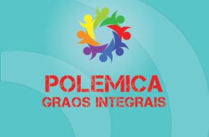 TRIBO FORTE #018 – POLÊMICA SOBRE GRÃOS INTEGRAIS: BOM OU RUIM?