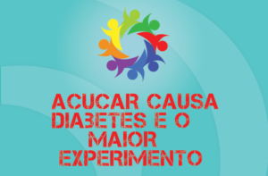 TRIBO FORTE #031 – AÇÚCAR CAUSA DIABETES E O MAIOR EXPERIMENTO NA SAÚDE PÚBLICA