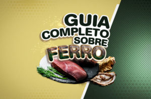 TUDO SOBRE FERRO NA DIETA